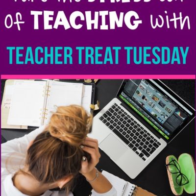 Teacher Treat Tuesday_Back to School!