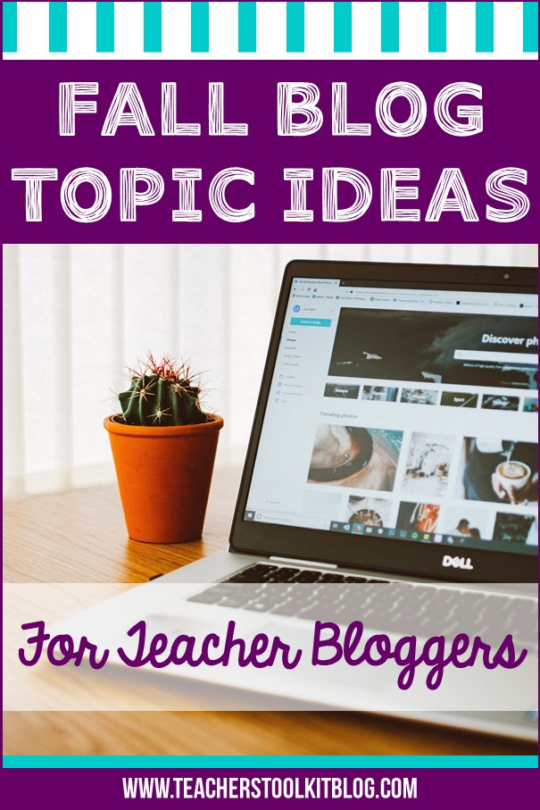 Picture of a laptop with text "Fall Blog Post Ideas for Teacher Bloggers"