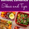 Image of packed lunches with text "School Lunches Ideas and Tips"