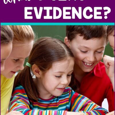 What is Text Evidence?