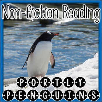 Portly Penguins nonfiction reading resource unit