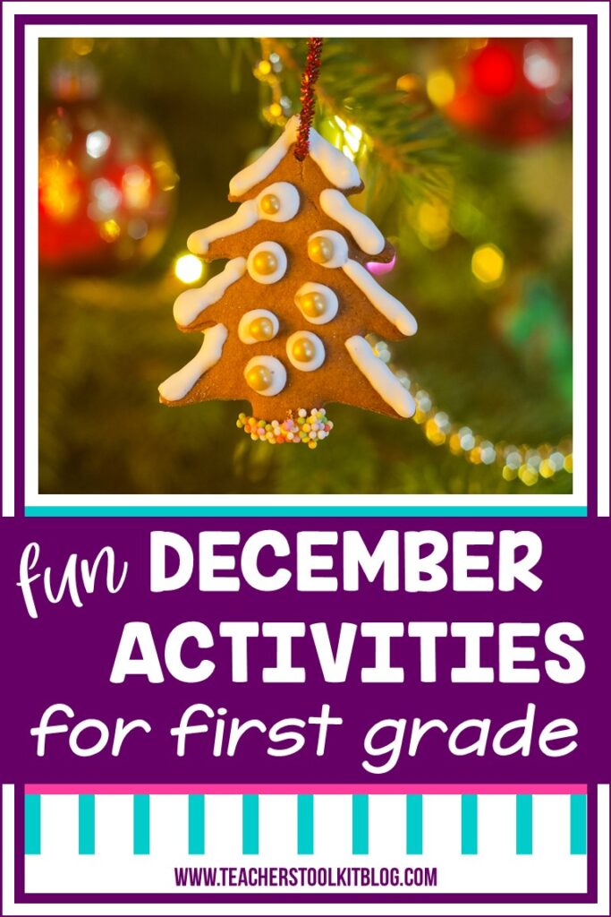 Image of a homemade cinnamon tree ornament with text "Fun December Activities for First Grade"