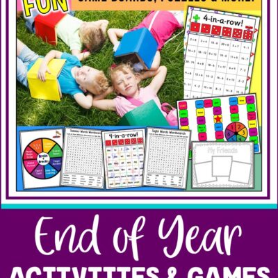 End of Year Activities and Ideas for Fun and Learning
