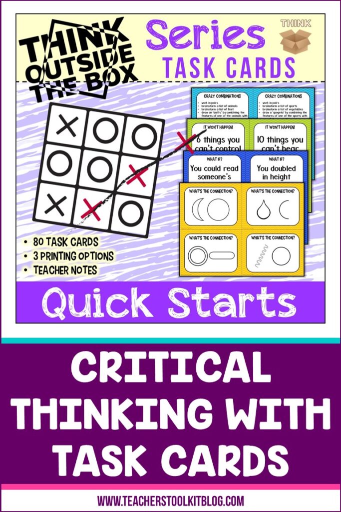 Image of critical thinking task cards with text "Think Outside of the Box Series - Quick Starts"